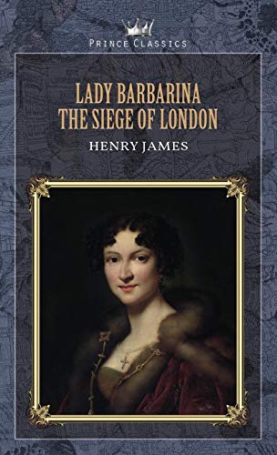 Lady Barbarina: The Siege of London
